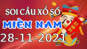 Soi cầu XSMN ngày 28/11/2021 dự đoán xổ số miền nam chủ nhật