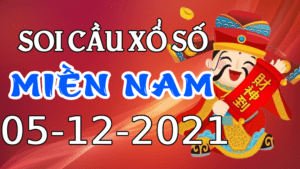 Soi cầu XSMN ngày 05/12/2021 dự đoán xổ số miền nam chủ nhật